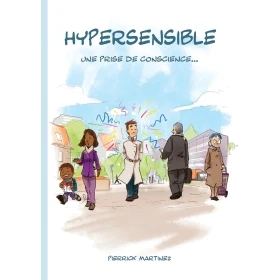 Livret "Hypersensible, une prise de conscience" Pierrick MARTINEZ 1 - mesfleursdebach.com 