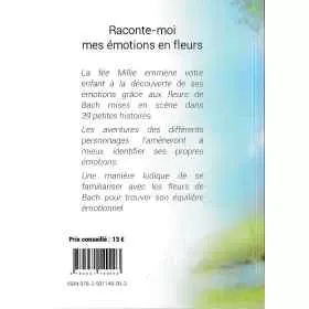 Raconte-moi mes émotions en fleurs de Bach par Johanne Potums Mes Fleurs de BACH 1 - mesfleursdebach.com 