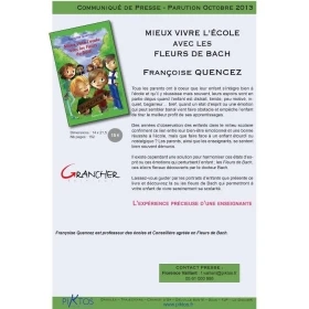 Mieux vivre l'école avec les Fleurs de Bach de Françoise Quencez Françoise QUENCEZ 5 - mesfleursdebach.com 
