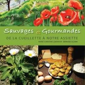 CUISINE: Sauvages et gourmandes, de la cueillette à notre assiette [product.brand] 1 - mesfleursdebach.com 