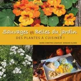 CUISINE: Sauvages et belles du jardin, des plantes à cuisiner [product.brand] 1 - mesfleursdebach.com 