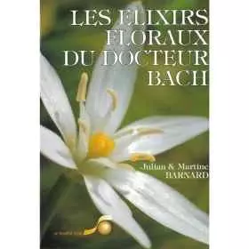 Les élixirs floraux du Dr Bach de Julian & Martine Barnard - Healing-Herbs [product.brand] 1 - mesfleursdebach.com 