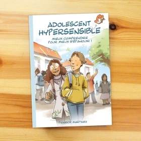 Adolescent Hypersensible, mieux comprendre pour mieux s'épanouir ! Pierrick MARTINEZ 1 - mesfleursdebach.com 