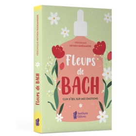 Clin d'oeil sur mes émotions de Veronique Heynen-Rademakers Mes Fleurs de BACH 4 - mesfleursdebach.com 