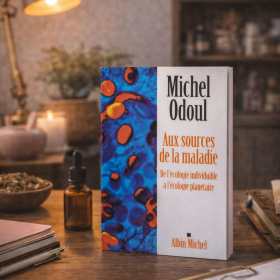 Aux sources de la maladie, Michel Odoul Mes Fleurs de BACH 1 - mesfleursdebach.com 