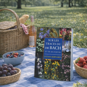 Sur les Traces du Dr Bach et de ses Fleurs de Julian Barnard Mes Fleurs de BACH 1 - mesfleursdebach.com 