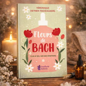 Clin d'oeil sur mes émotions de Veronique Heynen-Rademakers Mes Fleurs de BACH 1 - mesfleursdebach.com 
